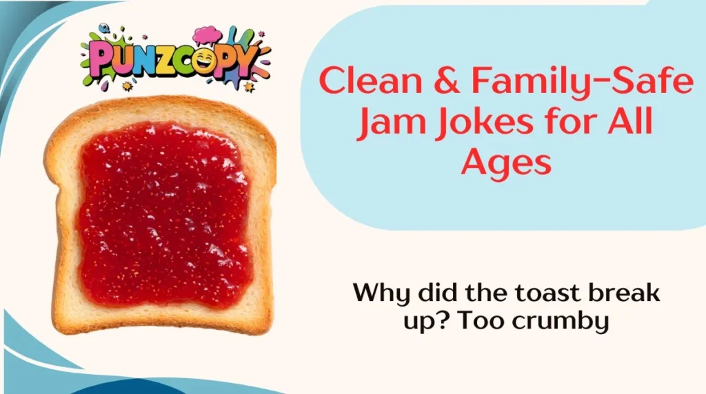 Clean & Family-Safe Jam Jokes for All Ages