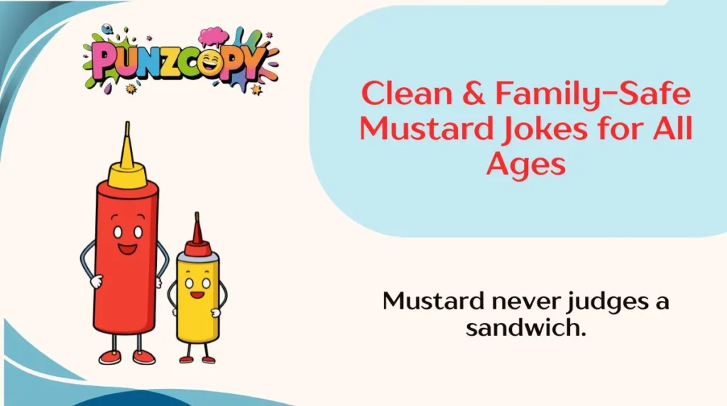 Clean & Family-Safe Mustard Jokes for All Ages