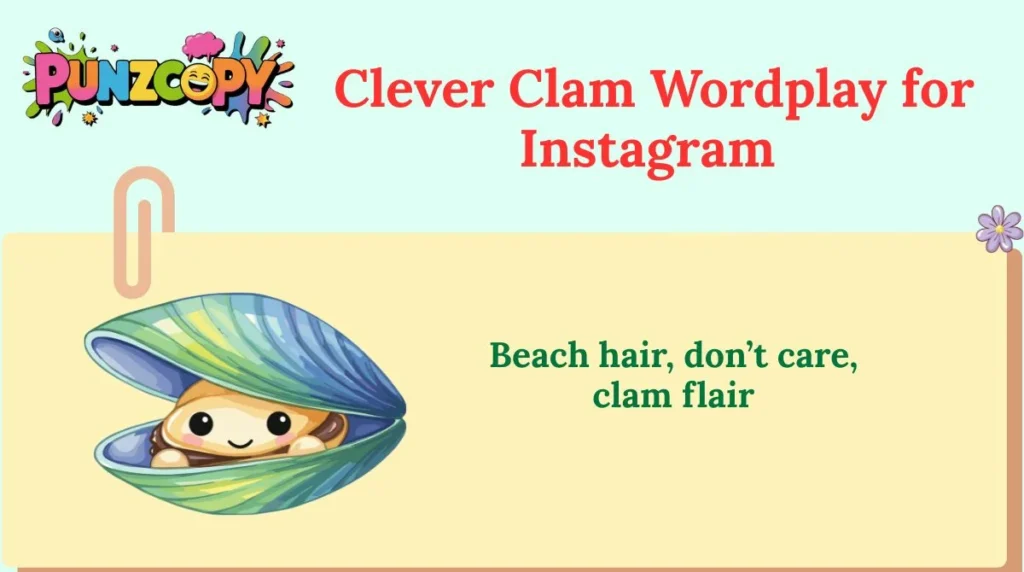 Clever Clam Wordplay for Instagram