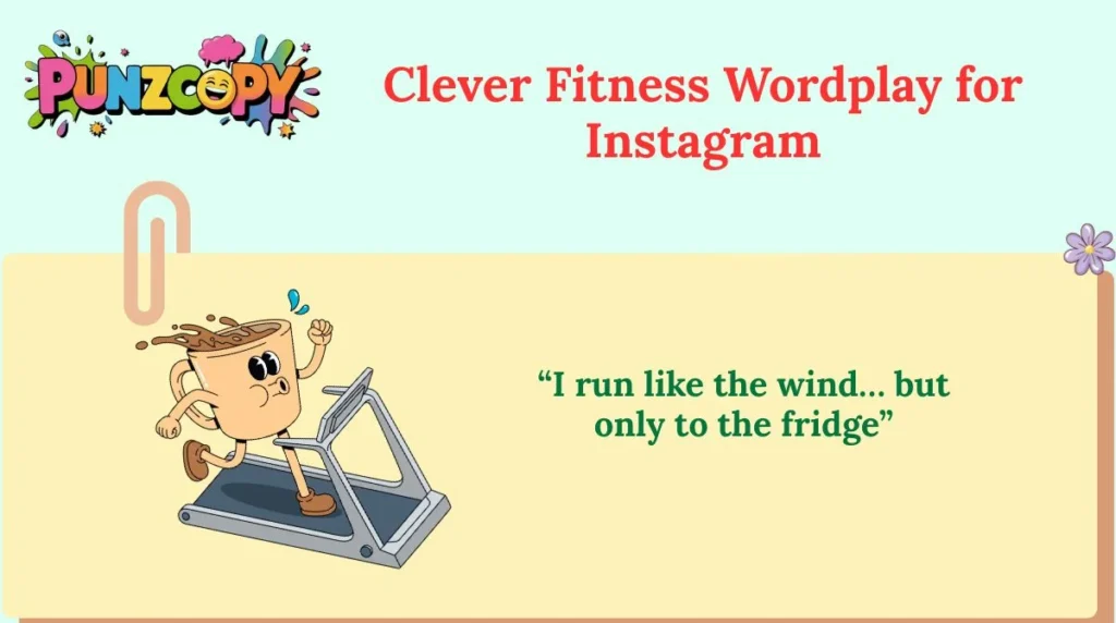 Clever Fitness Wordplay for Instagram