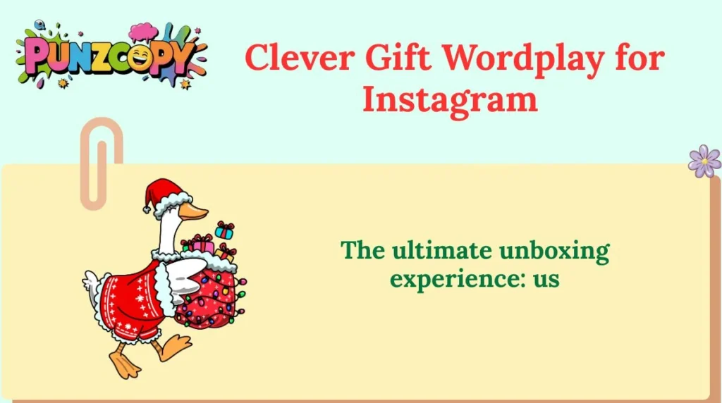 Clever Gift Wordplay for Instagram