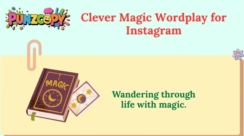 Clever Magic Wordplay for Instagram