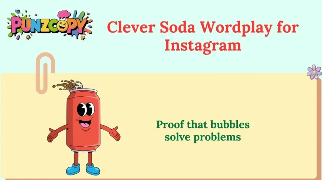 Clever Soda Wordplay for Instagram