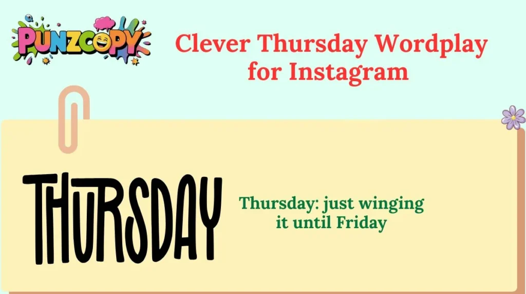 Clever Thursday Wordplay for Instagram