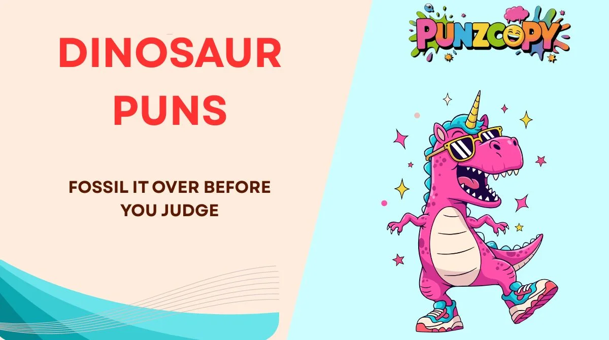Dinosaur Puns