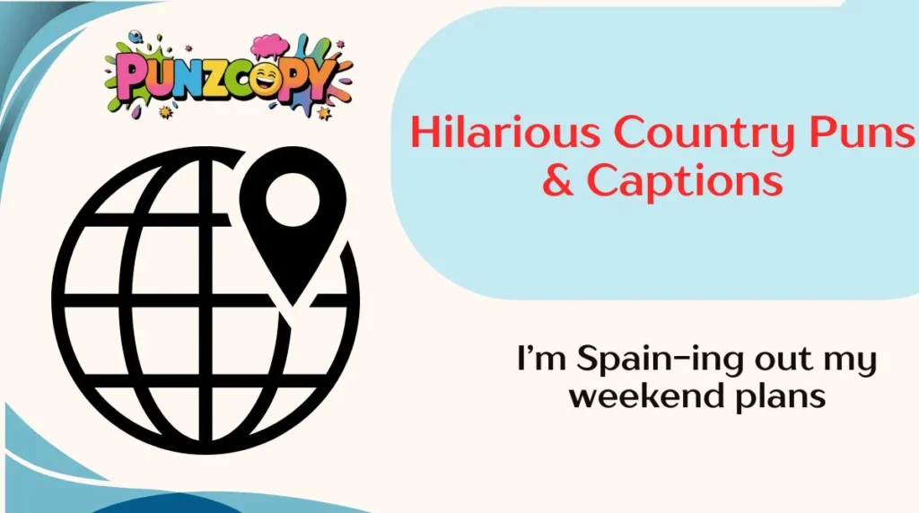 Hilarious Country Puns & Captions