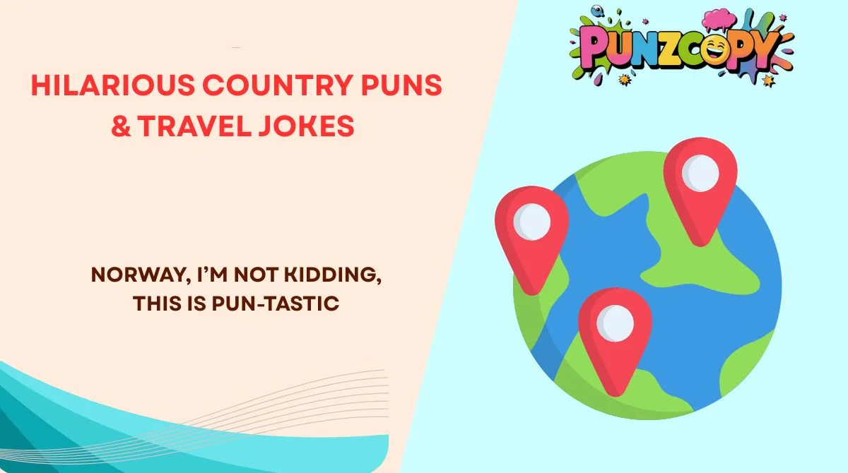 Hilarious Country Puns & Travel Jokes