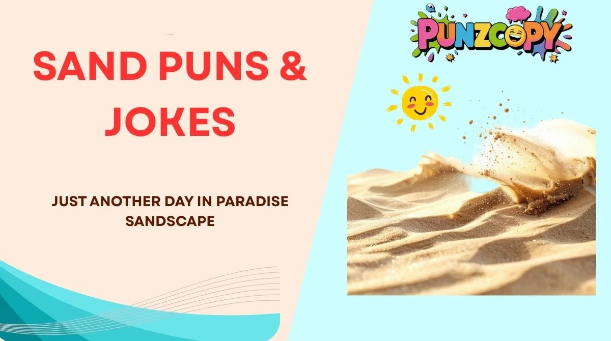 Sand Puns & Jokes