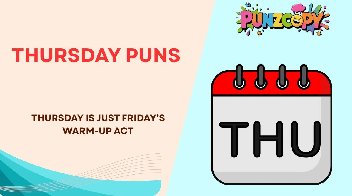 Thursday Puns