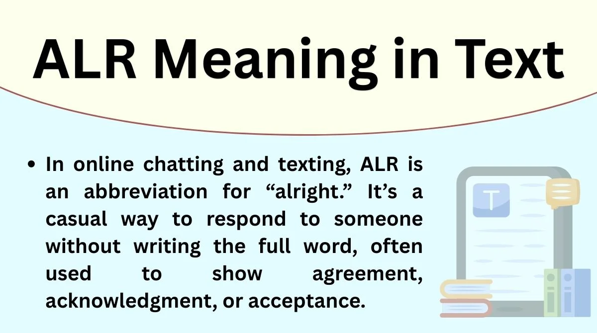 ALR Meaning in Text