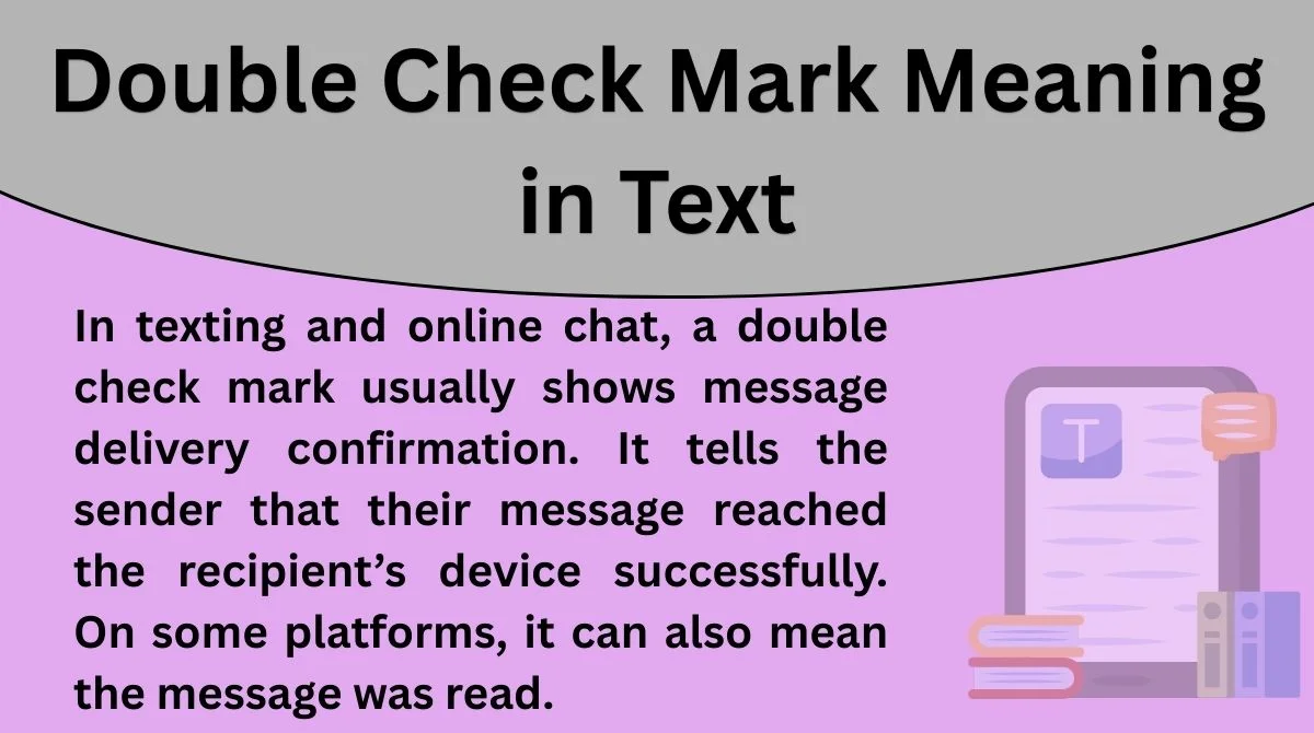 Double Check Mark Meaning in Text