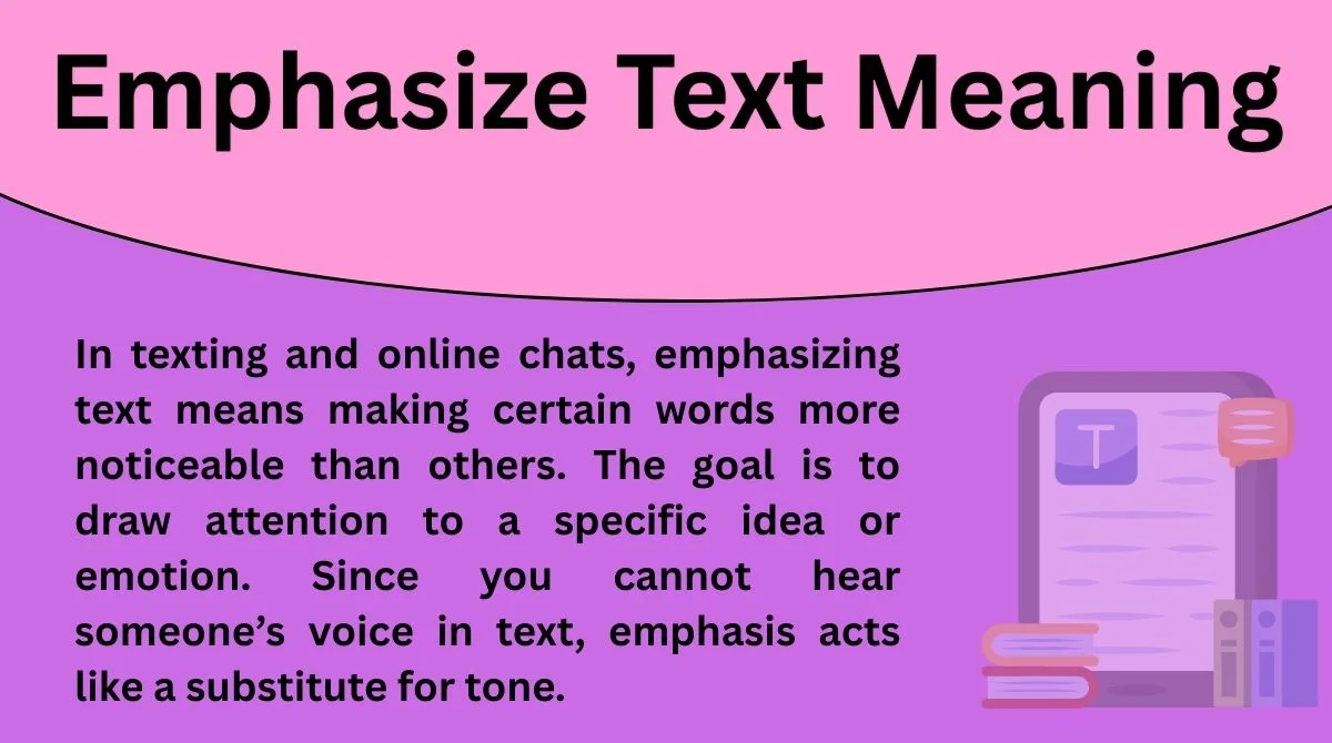Emphasize Text Meaning
