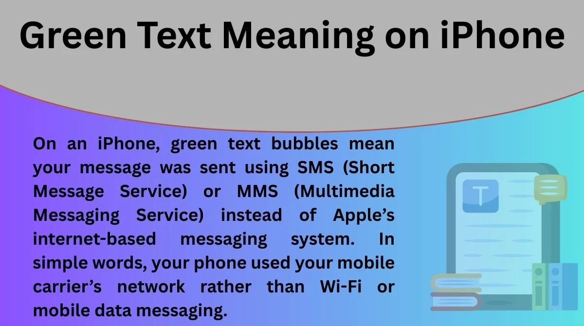 Green Text Meaning on iPhone