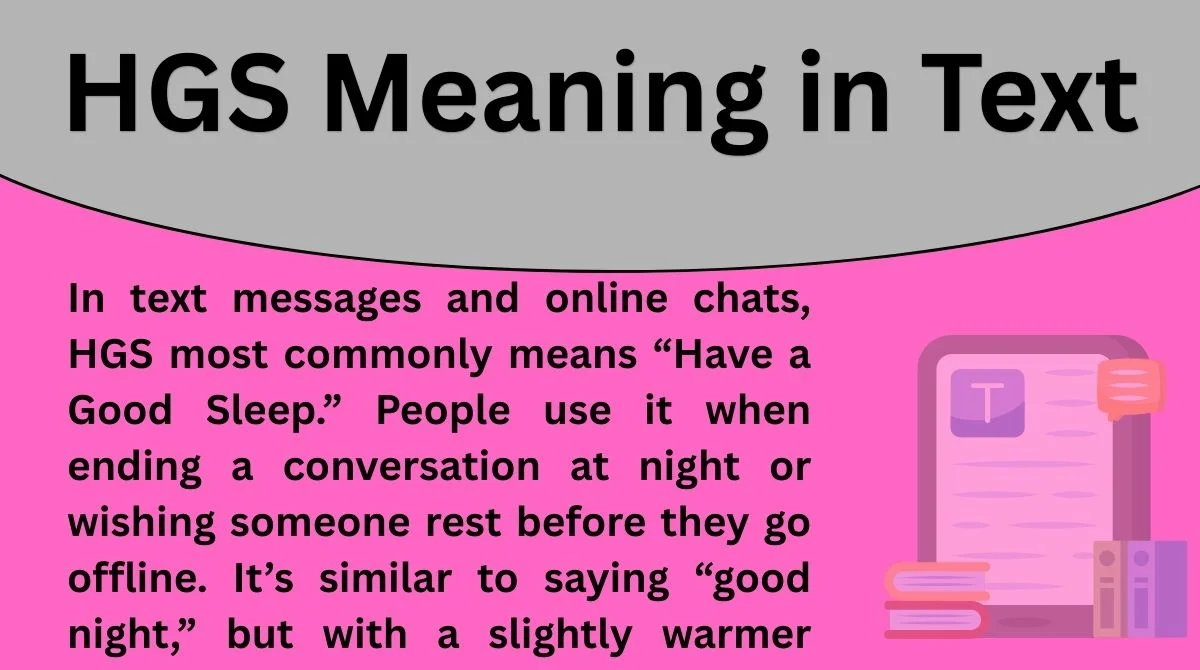 HGS Meaning in Text