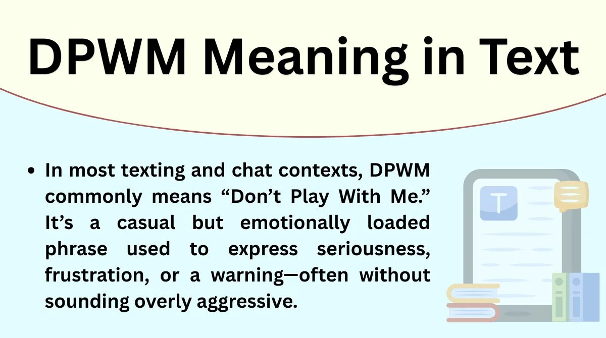 DPWM Meaning in Text