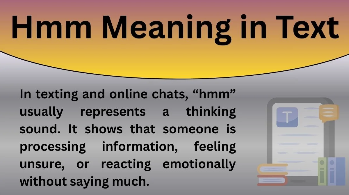 Hmm Meaning in Text
