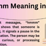 Hmmm Meaning in Text