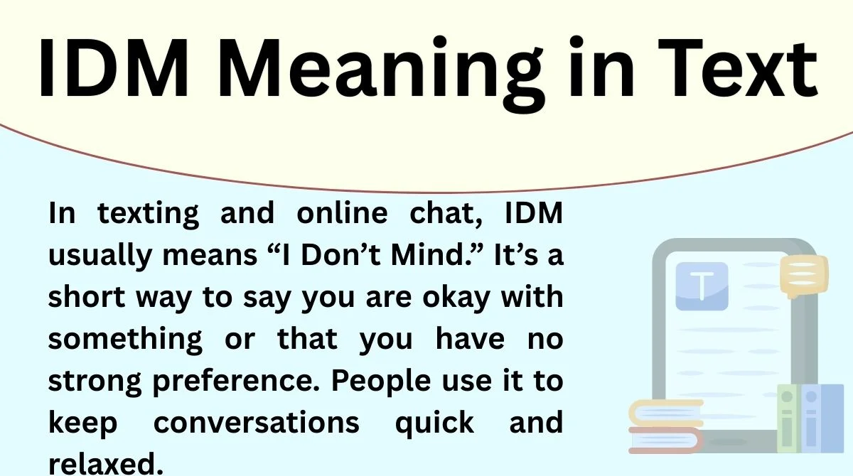 IDM Meaning in Text
