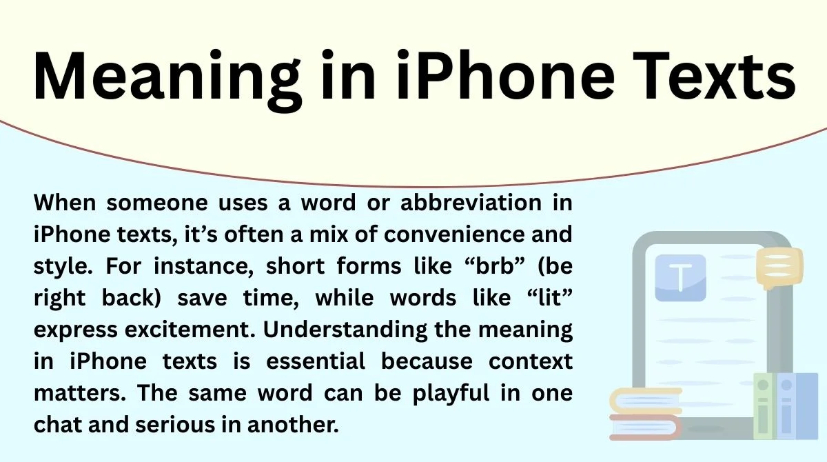 Meaning in iPhone Texts