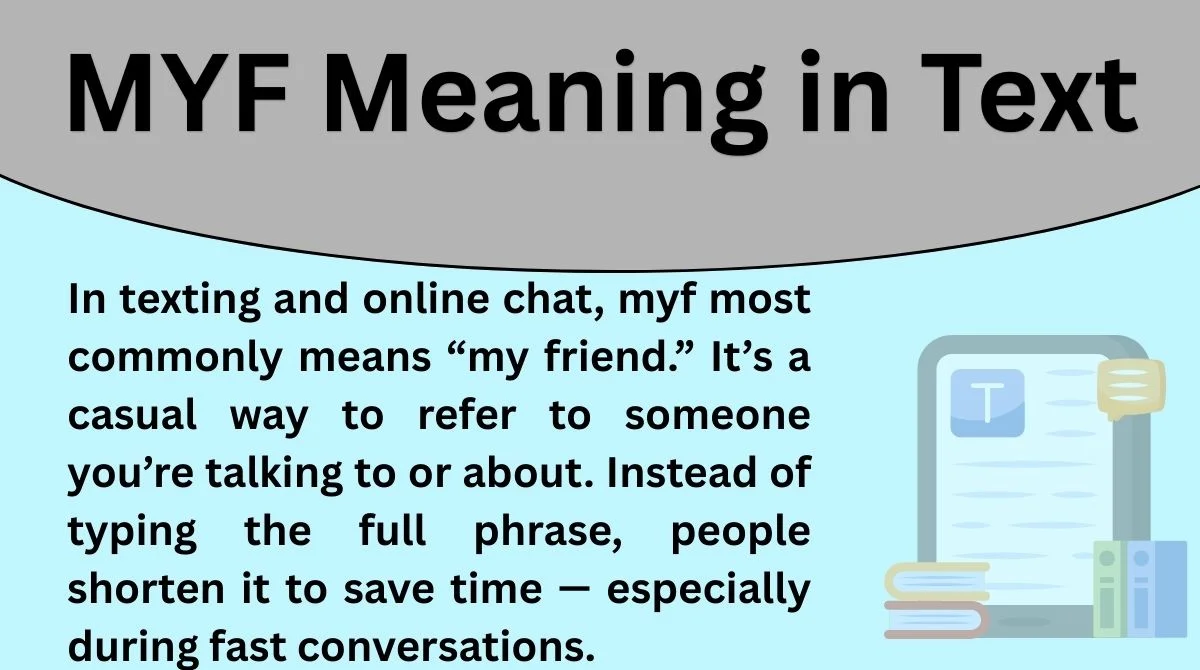 MYF Meaning in Text