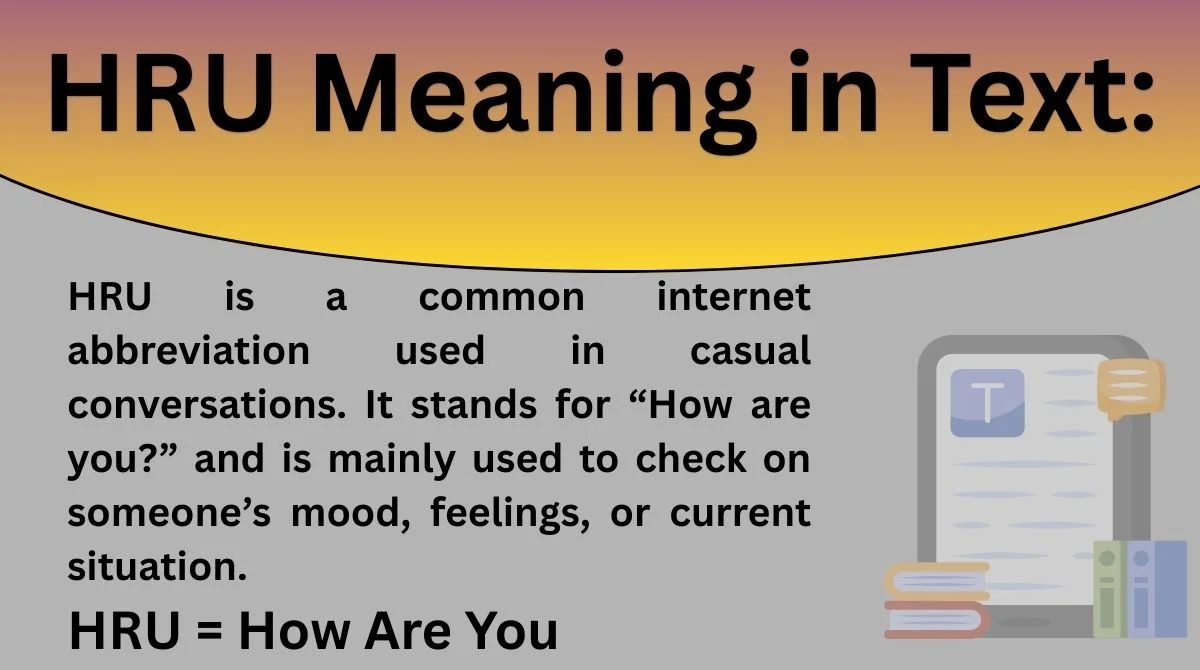 HRU Meaning in Text: