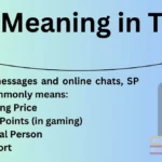 SP Meaning in Text